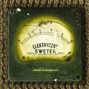 Marek Andrzejewski: -Elektryczny sweter
