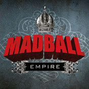Madball: -Empire