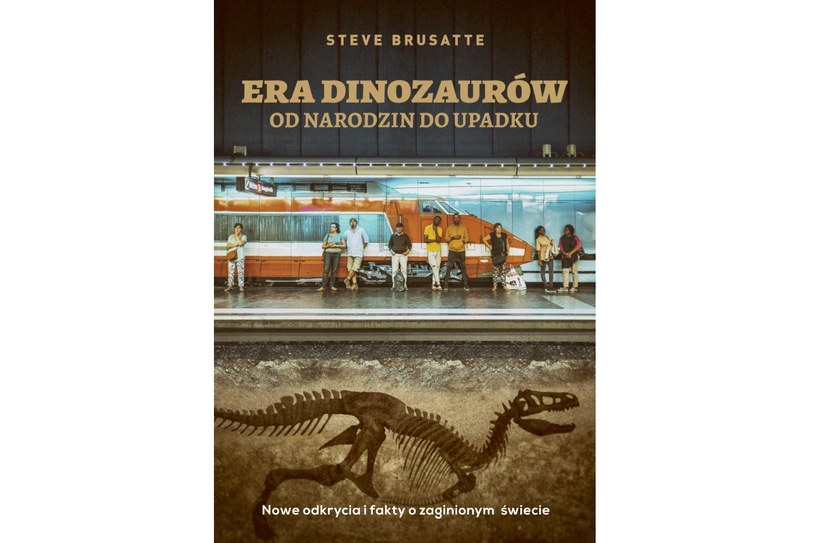 "Era dinozaurów: Od narodzin, do upadku" - okładka książki /materiały prasowe