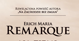 Erich Maria Remarque "Na ziemi obiecanej" /fot. Bellona /