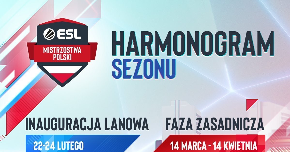 ESL Mistrzostwa Polski - harmonogram /materiały prasowe