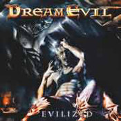 Dream Evil: -Evilized