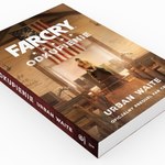 Far Cry Odkupienie: Książkowy prequel gry Far Cry 5 27 lutego w księgarniach