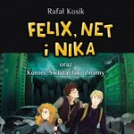 Felix, Net i Nika oraz Koniec Świata Jaki Znamy 