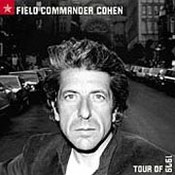 Leonard Cohen: -Field Commander Cohen Tour: Of 1979
