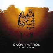 Snow Patrol: -Final Straw