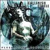 Callenish Circle: -Flesh-Power-Dominion