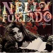 Nelly Furtado: -Folklore