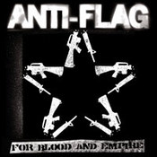 Anti-Flag: -For Blood And Empire
