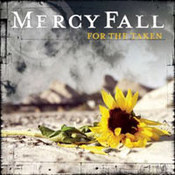 Mercy Fall: -For The Taken