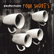 BrainStorm: -Four Shores