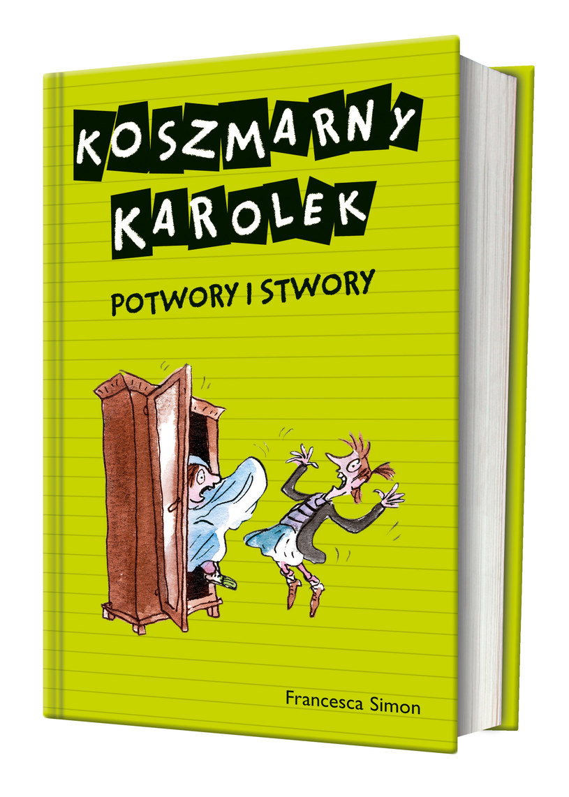 Francesca Simon "Koszmarny Karolek. Potwory i stwory". /materiały prasowe