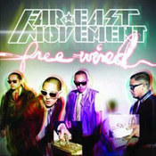 Far East Movement: -Free Wired