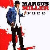 Marcus Miller: -Free