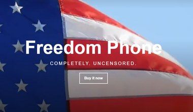 Freedom Phone - smartfon dla prawicy, który jest chińskim klonem