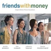 muzyka filmowa: -Friends With Money