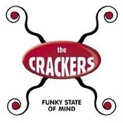 The Crackers: -Funky State Of Mind
