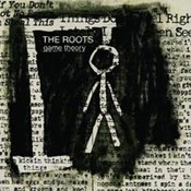 The Roots: -Game Theory