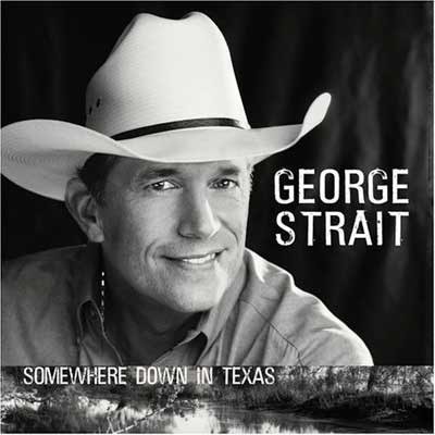 George Strait na okładce "Somewhere Down in Texas" /
