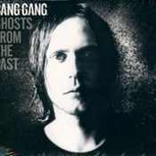 Bang Gang: -Ghosts From The Past