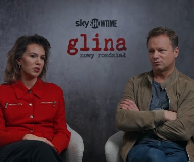 "Glina. Nowy rozdział": Maciej Stuhr i Nela Maciejewska o nowej odsłonie hitu sprzed lat