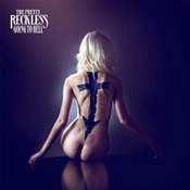 The Pretty Reckless: -Going To Hell