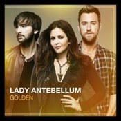 Lady Antebellum: -Golden