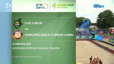 Grand Prix siatkarzy 2021. LUK Lublin – Staropolanka Cuprum Lubin 0:2. Skrót meczu (POLSAT SPORT). Wideo
