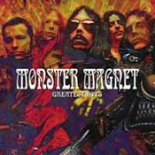 Monster Magnet: -Greatest Hits