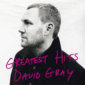 David Gray: -Greatest Hits