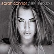 Sarah Connor: -Green Eyed Soul