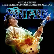 Carlos Santana: -Guitar Heaven: The Greatest Guitar Classics Of All Time