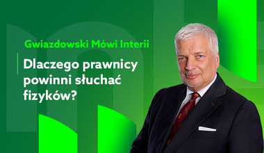 Gwiazdowski mówi Interii. Odc. 14. Czucie i wiara czy szkiełko i oko?