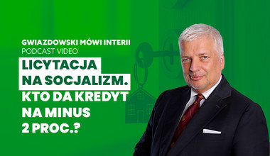 Gwiazdowski mówi Interii. Odc. 27: Kto da kredyt na minus 2 procent?