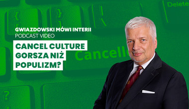 Gwiazdowski mówi Interii. Odc. 42: "Cancel culture" gorsza niż populizm? 