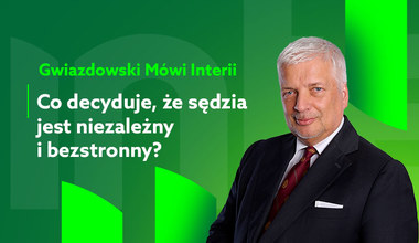 Gwiazdowski mówi Interii: Sądownictwo. Oczko w głowie praworządnego państwa