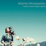 Alanis Morissette: -Havoc and Bright Lights