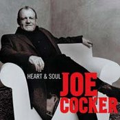 Joe Cocker: -Heart & Soul