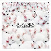 Sparks: -Hello Young Lovers