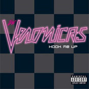 The Veronicas: -Hook Me