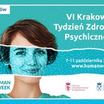 Human Week – VI Krakowski Tydzień Zdrowia Psychicznego 