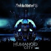 Tokio Hotel: -Humanoid City Live