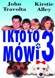 I kto to mówi 3