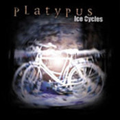 Platypus: -Ice Cycles