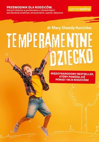 Idealny poradnik dla rodziców, którzy mają dziecko z temperamentem! /materiały prasowe