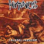 Hypnos: -In Blood We Trust