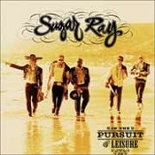 Sugar Ray: -In Pursuit of Leisure