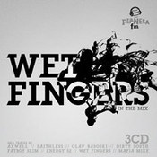 Wet Fingers: -In The Mix