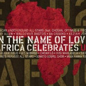różni wykonawcy: -In The Name Of Love - Africa Celebrates U2