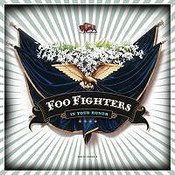 Foo Fighters: -In Your Honor
